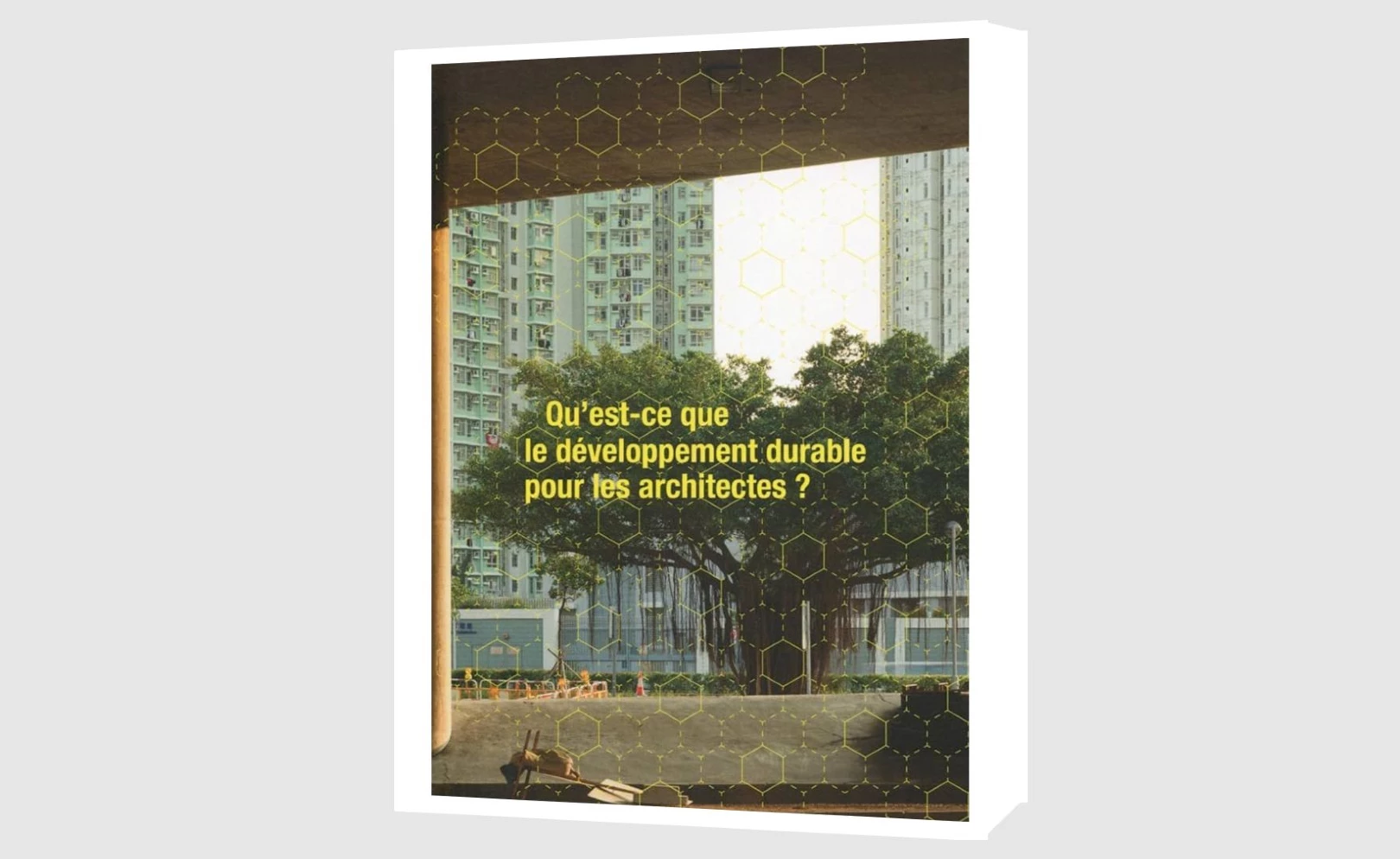 Qu\'est-ce que le développement durable pour les architectes ? - 7 janvier 2016