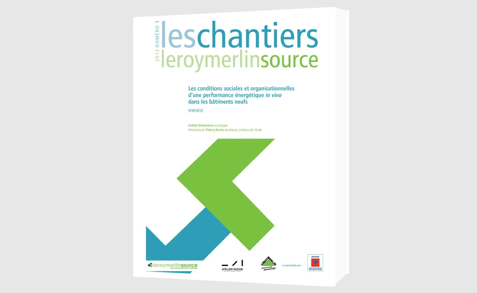 Les Chantiers Leroy Merlin Source - 26 aout 2013